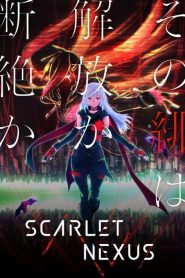 Scarlet Nexus: Temporada 1