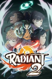 Radiant: Season 2