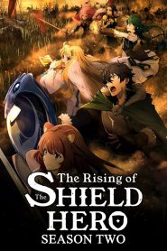 The Rising of the Shield Hero: Season 2