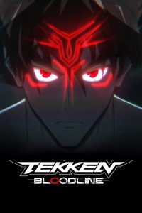 Tekken: Bloodline: 1 Temporada