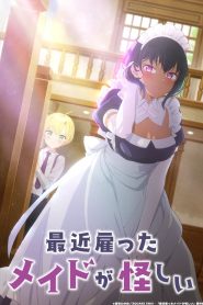 Saikin Yatotta Maid ga Ayashii: 1 Temporada