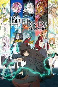 Build Divide: Code Black: 1 Temporada